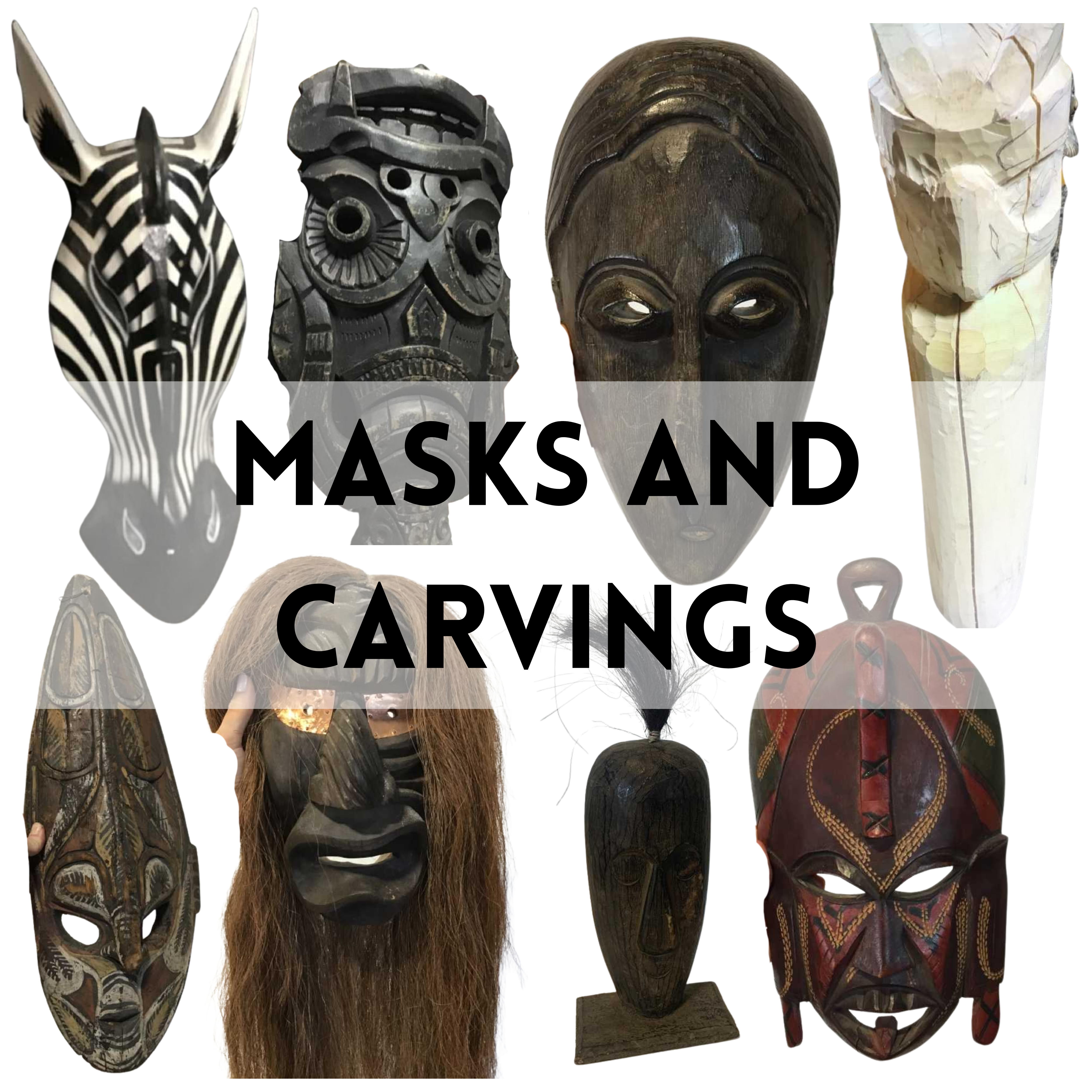 Masks / Carvings